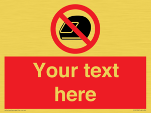 Custom No Motorcycle Helmets Sign